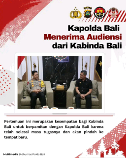 Kapolda Bali Menerima Audiensi dari Kabinda Bali