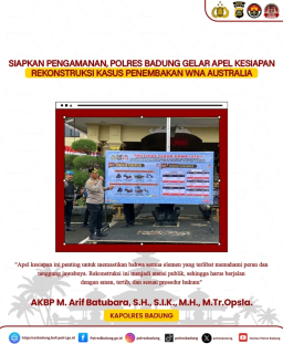Siapkan Pengamanan, Polres Badung Gelar Apel Kesiapan Rekonstruksi Kasus Penembakan WNA Australia