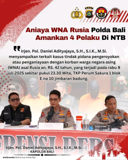 Aniaya WNA Rusia Polda Bali Amankan 4 Pelaku Di NTB