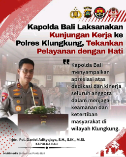 Kapolda Bali Laksanakan Kunjungan Kerja ke Polres Klungkung, Tekankan Pelayanan dengan Hati