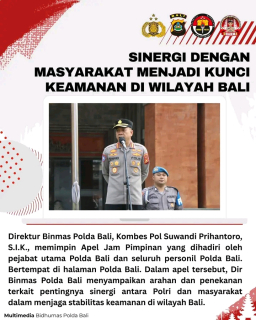 *Sinergi dengan Masyarakat menjadi Kunci Keamanan di Wilayah Bali