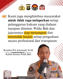 Polda Bali Gerak Cepat Tanggapi Postingan Mr. Terimakasih di Medsos, Imbau Masyarakat Melaporkan Pelanggaran Hukum