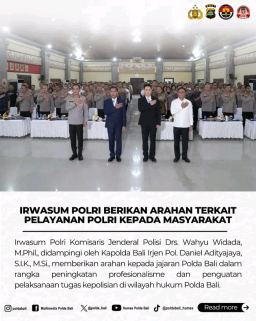 Irwasum Polri Berikan Arahan Terkait Pelayanan Polri kepada Masyarakat