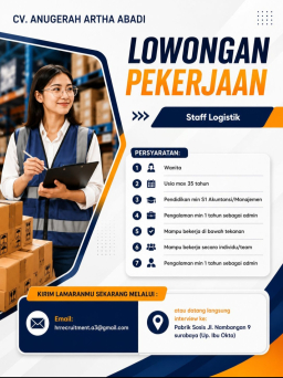 Cari Pengawas Gudang dan Staf Logistik, Rekrutmen CV Anugerah Artha Abadi Dipastikan Gratis