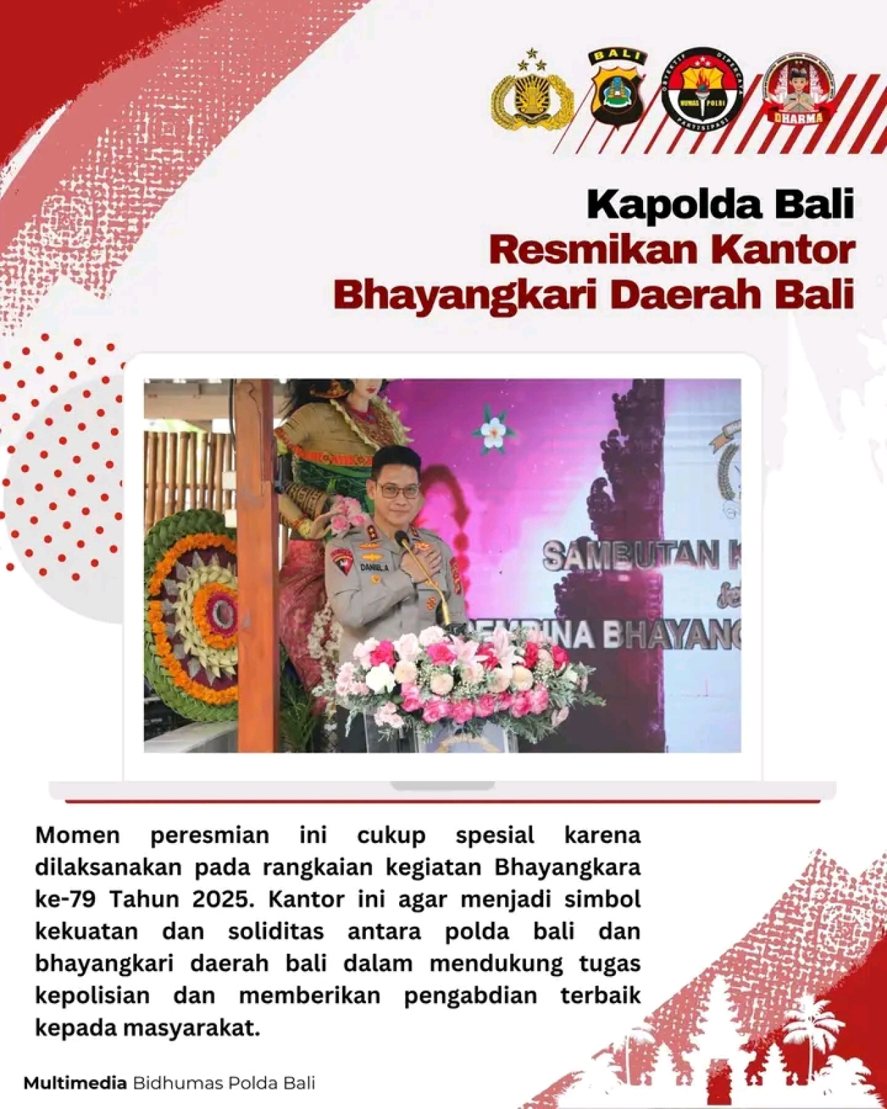 Kapolda Bali Resmikan Kantor Bhayangkari Daerah Bali.