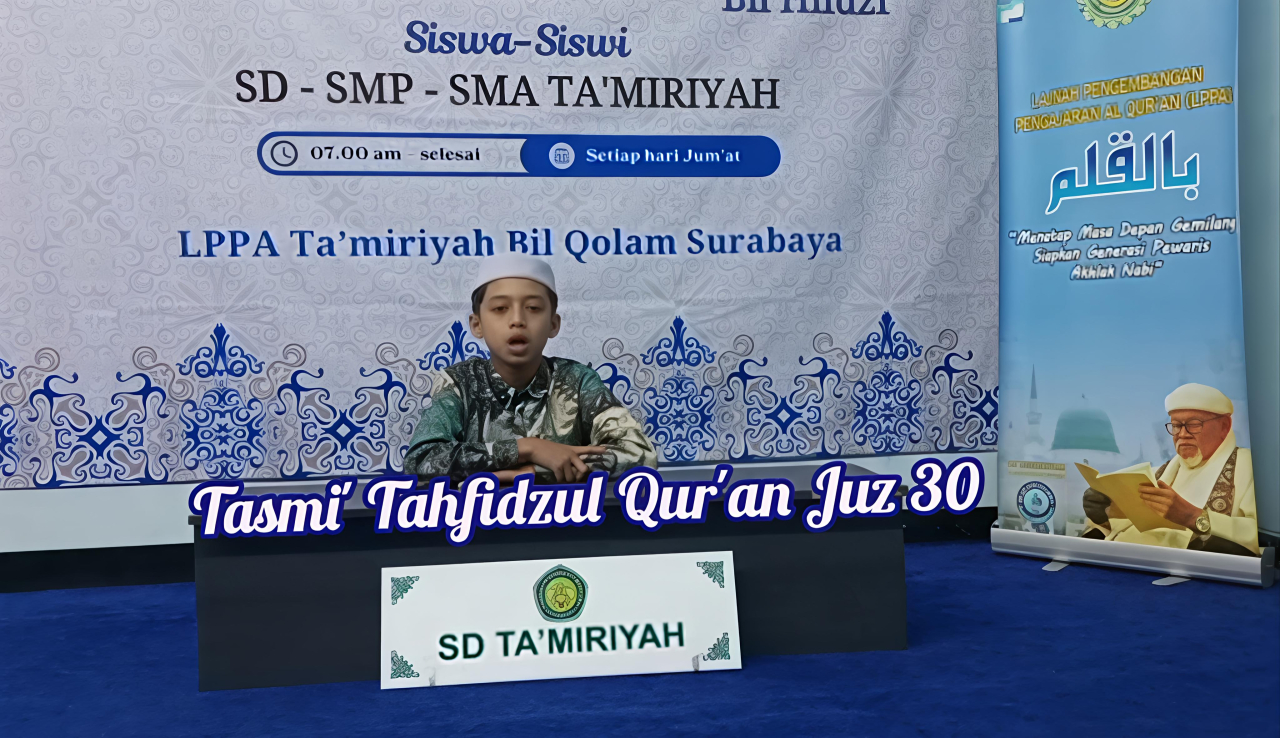 Keren! Muhammad Hasyim Ashari, Siswa SD Ta’miriyah Simokerto Surabaya Sukses Tasmi’ Al-Qur’an Juz 30 Sekali Duduk